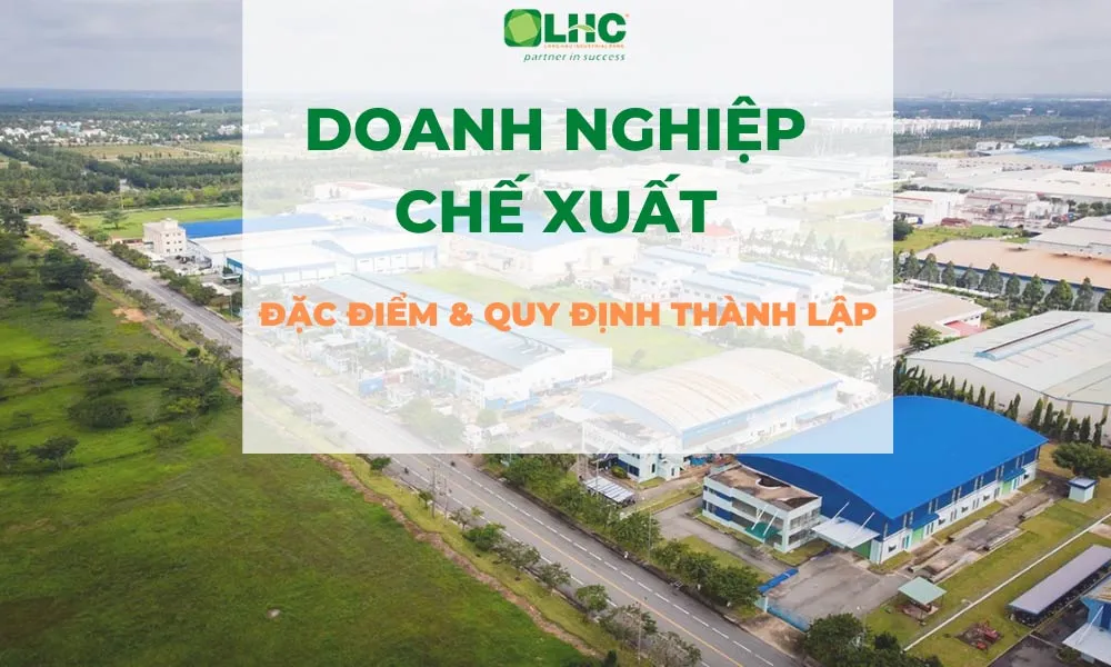 Doanh nghiệp chế xuất hiện đại