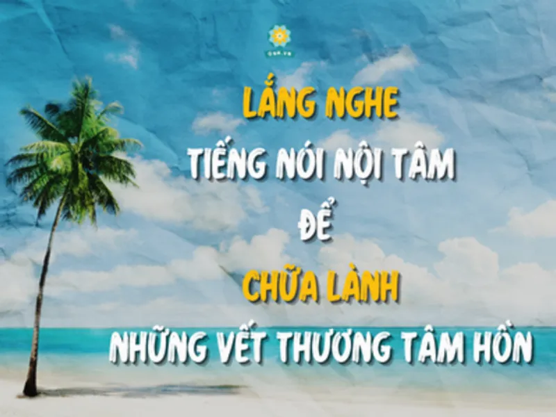 Lắng nghe và chữa lành tâm hồn