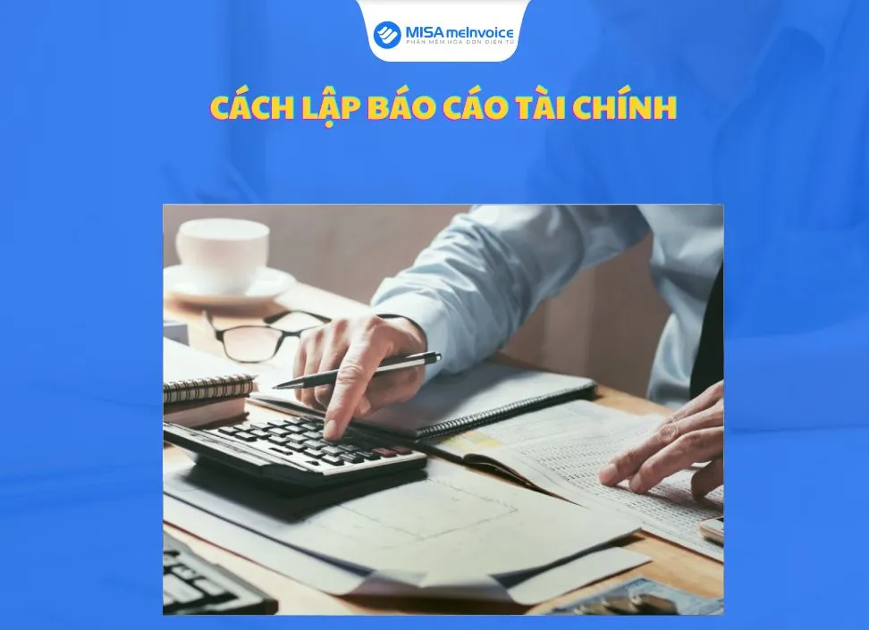 Lập báo cáo tài chính