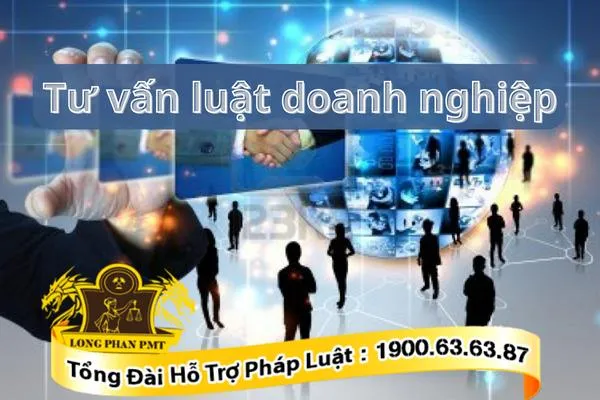 Luật sư tư vấn luật doanh nghiệp