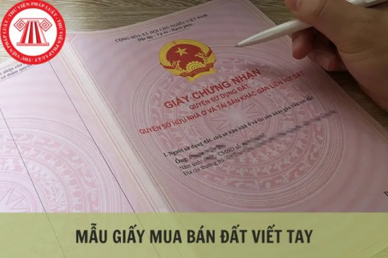 Mẫu giấy tờ mua bán đất