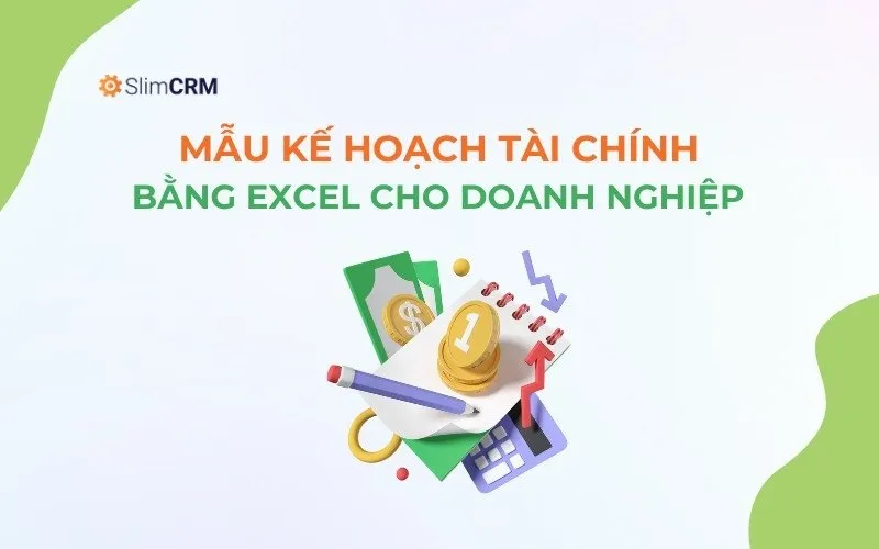 Mẫu kế hoạch tài chính Excel