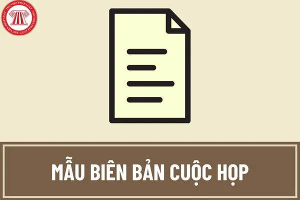 Mẫu trích biên bản cuộc họp cơ bản