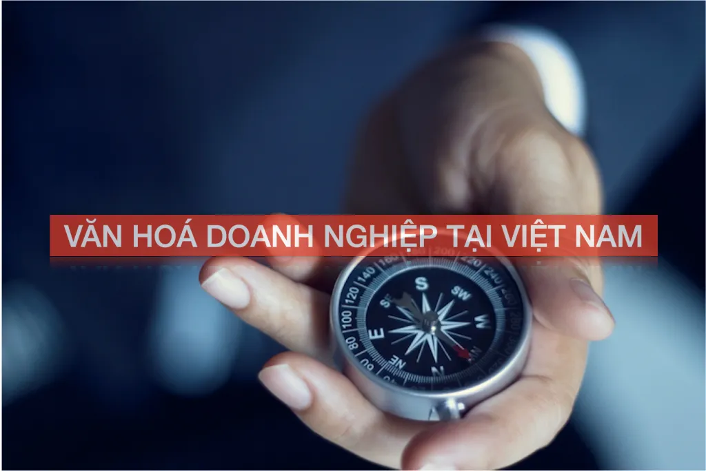 Văn hóa doanh nghiệp Việt Nam