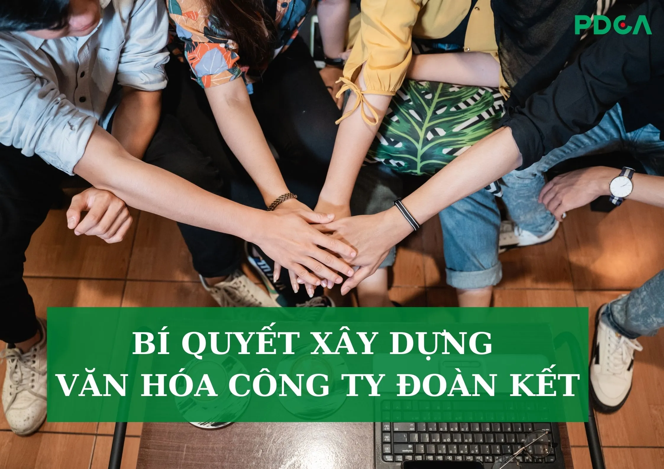 Xây dựng văn hóa doanh nghiệp