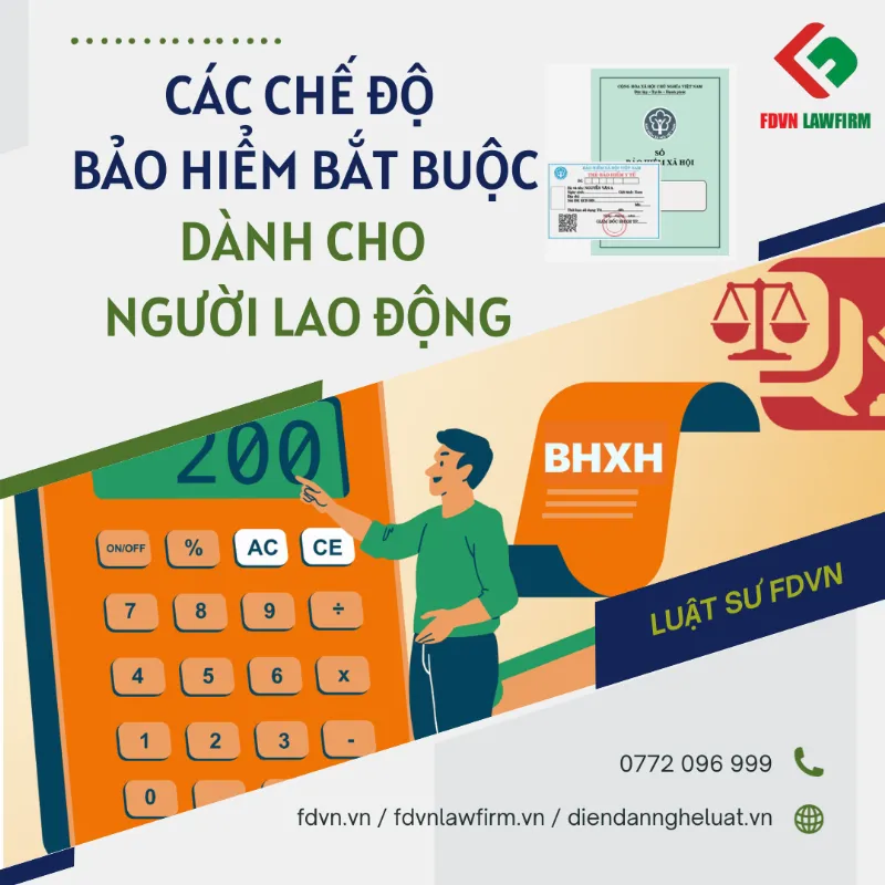 Các chế độ bảo hiểm xã hội cho người lao động