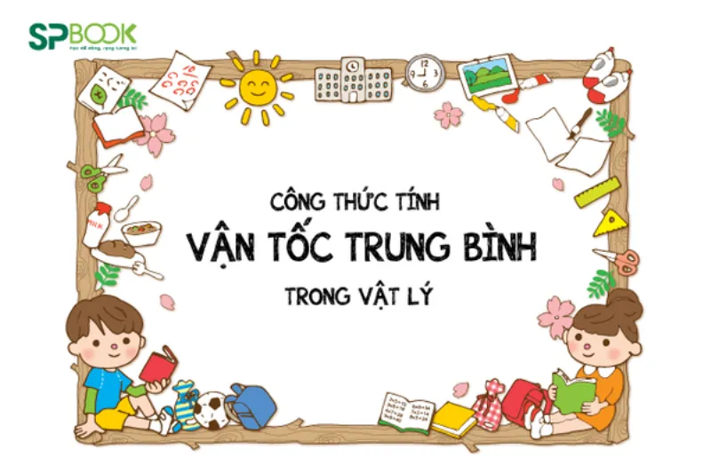 Công Thức Tính Vận Tốc Trung Bình