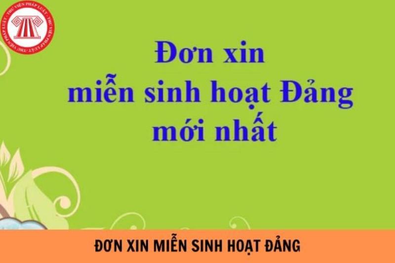 Mẫu Đơn Miễn Sinh Hoạt Đảng Cho Người Cao Tuổi