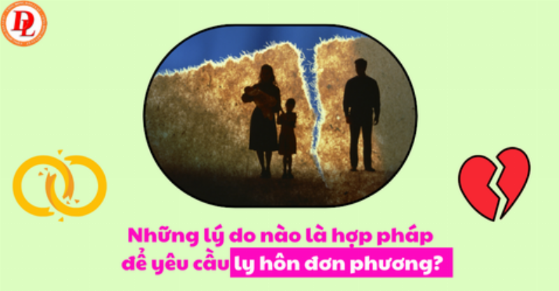 Các Trường Hợp Ly Dị Đơn Phương