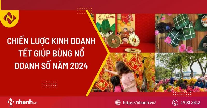 Chiến lược kinh doanh mùa Tết