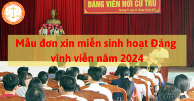 Mẫu đơn xin nghỉ sinh hoạt Đảng vì lý do sức khỏe