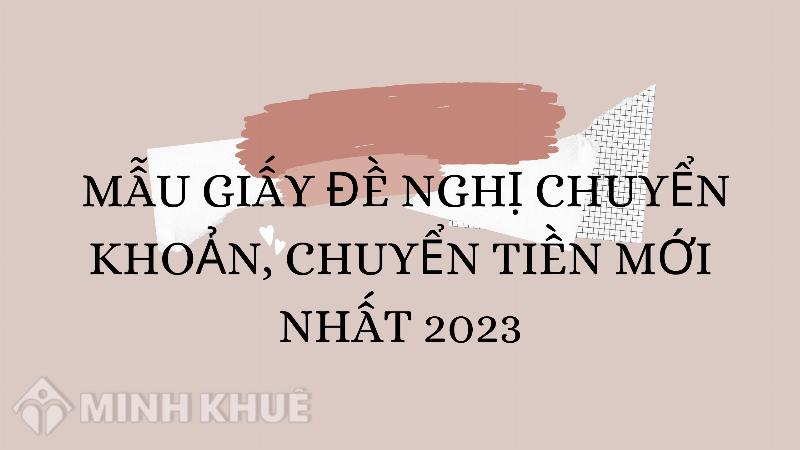 Mẫu giấy đề nghị thanh toán chuyển khoản minh họa