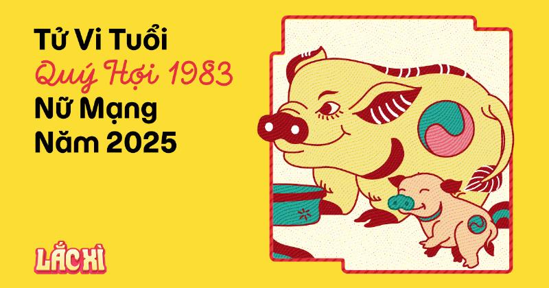 Tử vi sự nghiệp Quý Hợi nữ mạng 1983 năm 2023