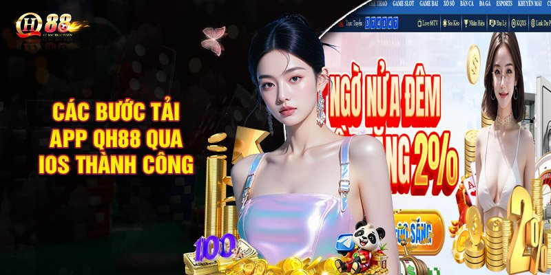 Các bước tải app QH88 qua iOS thành công